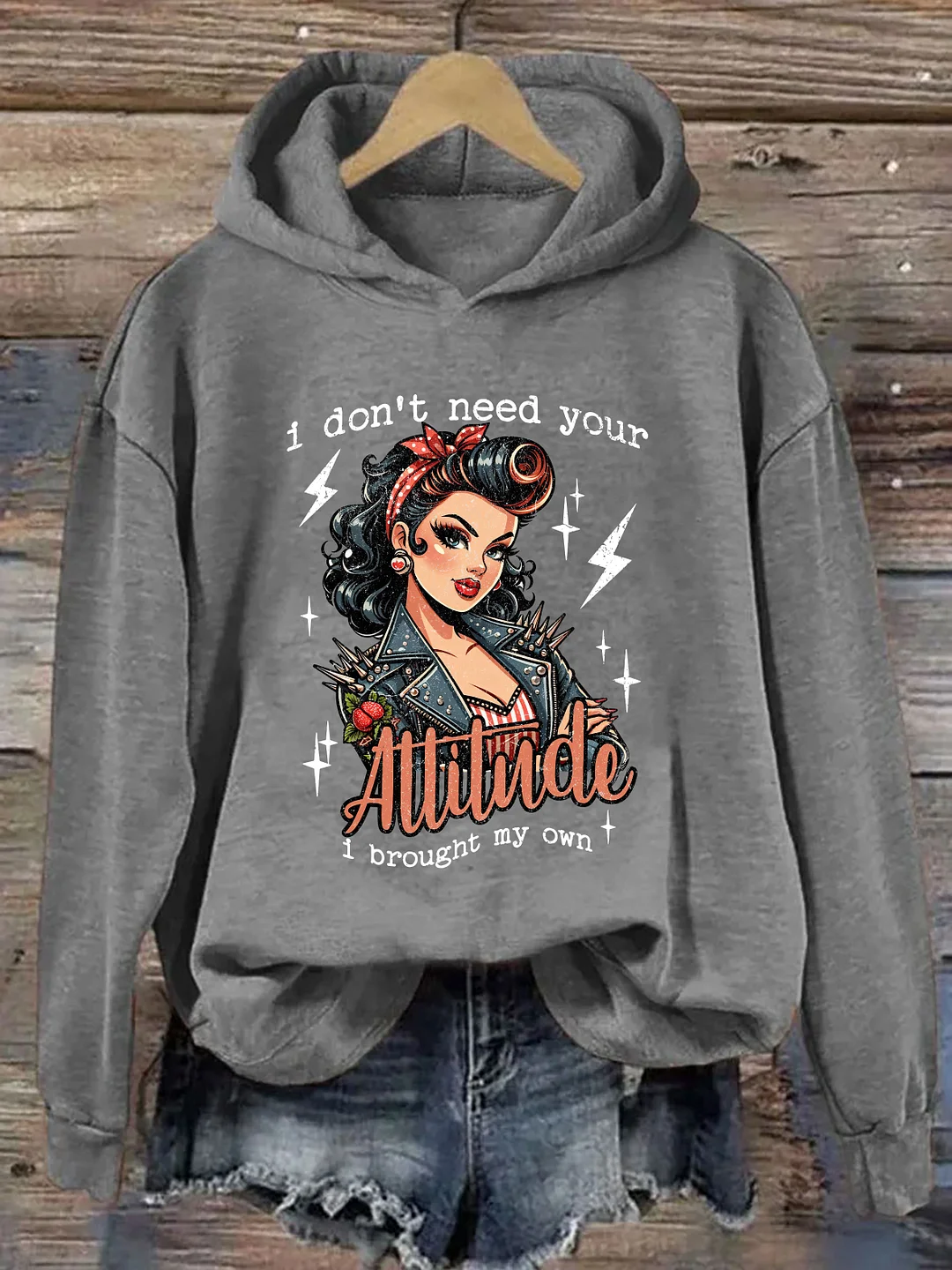 I Don't Need Your Attitude I Brought My Own Hoodie