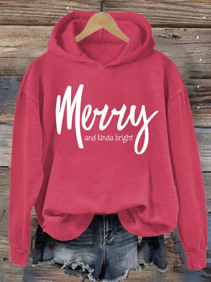 Women's Christmas Merry and kinda bright hoodie
