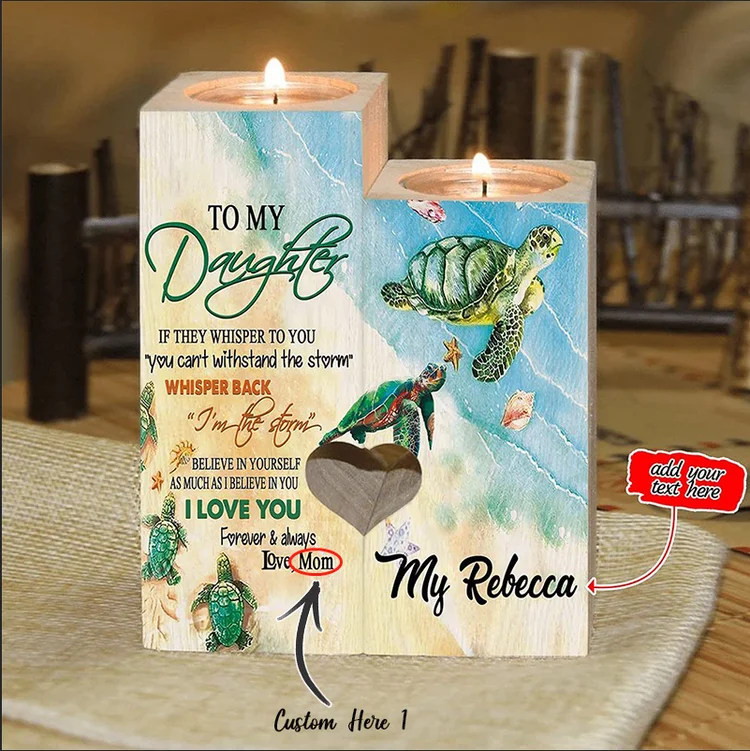 To My Daughter Personalized Wooden Candle Holder "I love you forever & always" Sea Turtle Candlesticks