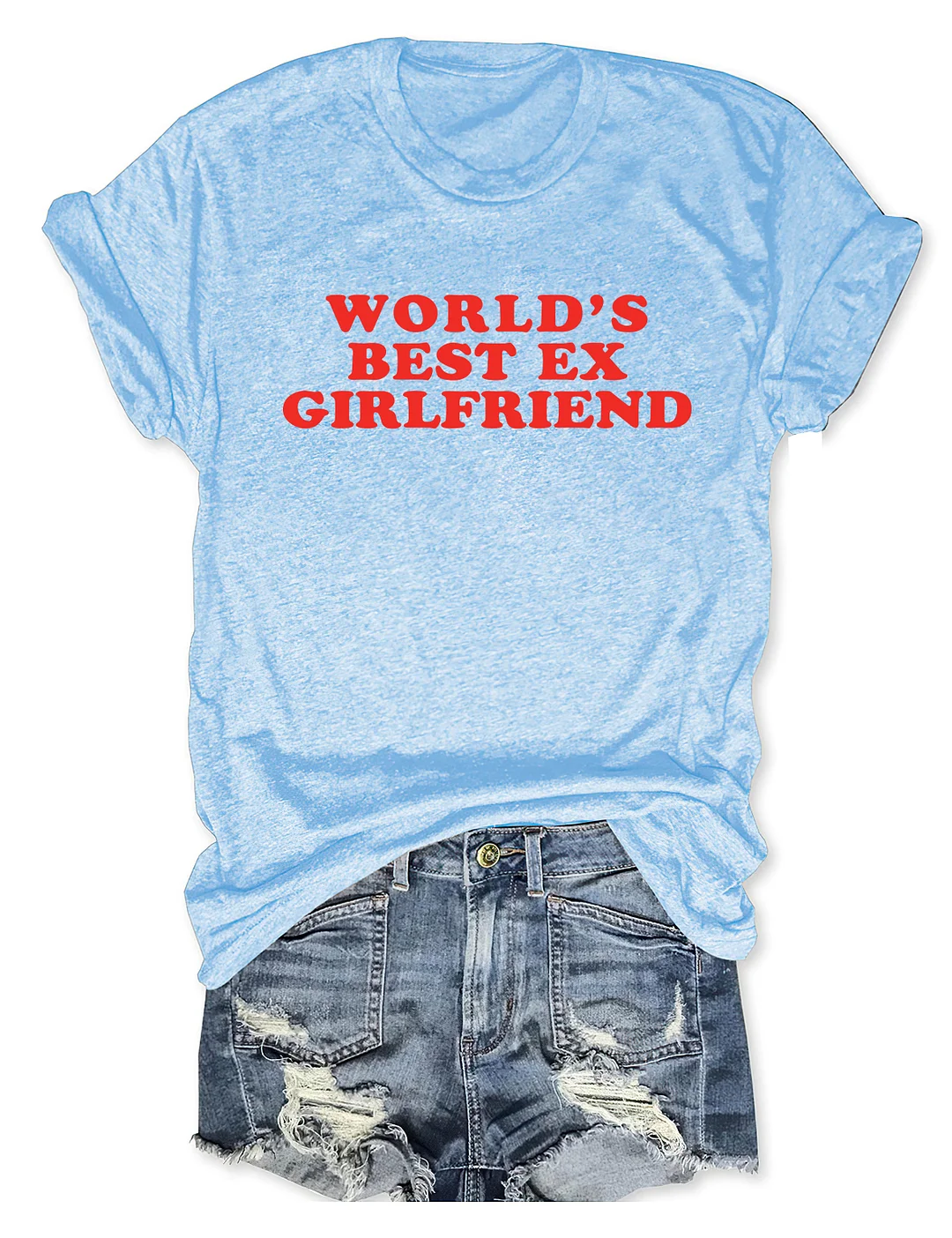 World's Best Ex Girlfriend T-shirt