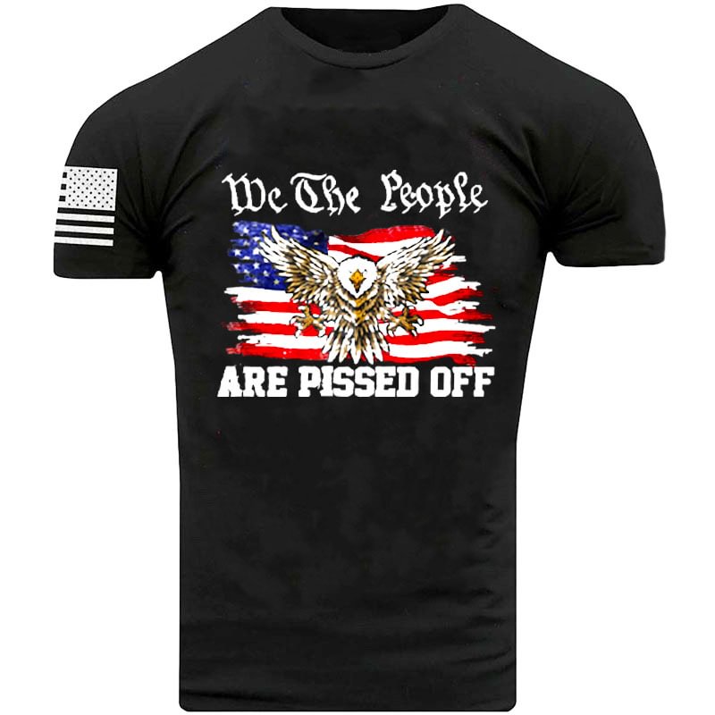 We The People Are Pissed Off Printed Shirt-Compassnice®