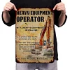 HEAVY EQUIPMENT OPERATOR - Metal Tin Signs(8*12Inch/12*16Inch) - Garage&Transport