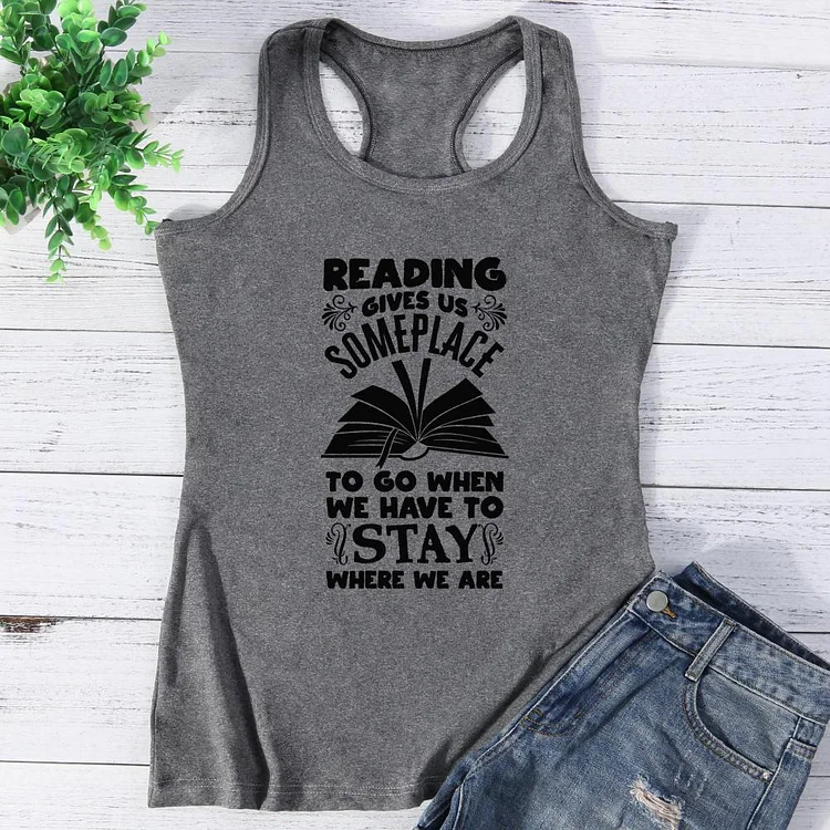 Reading gives us someplace Vest Top