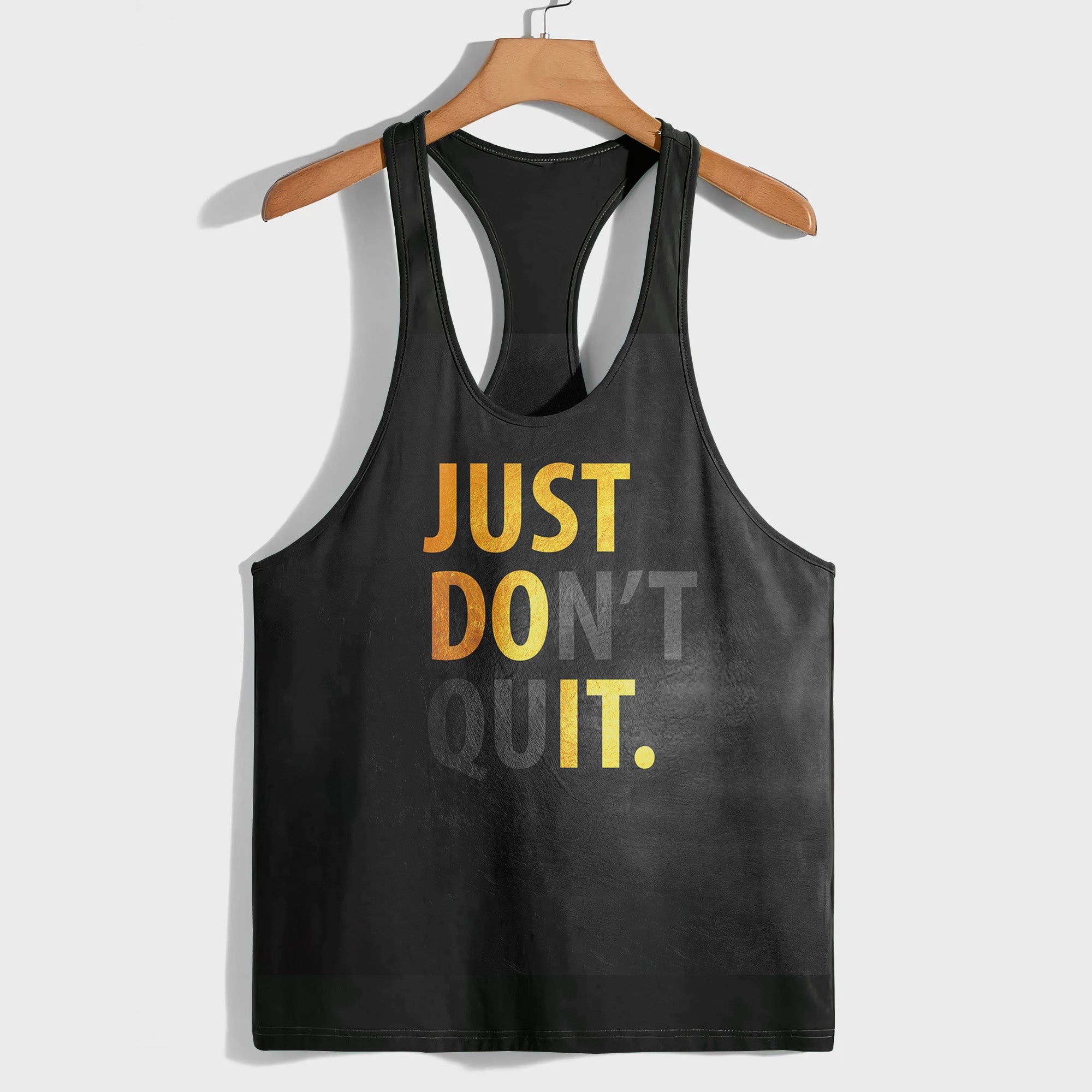 JUST DON'T QUIT PRINT ON RACERBACK TANK