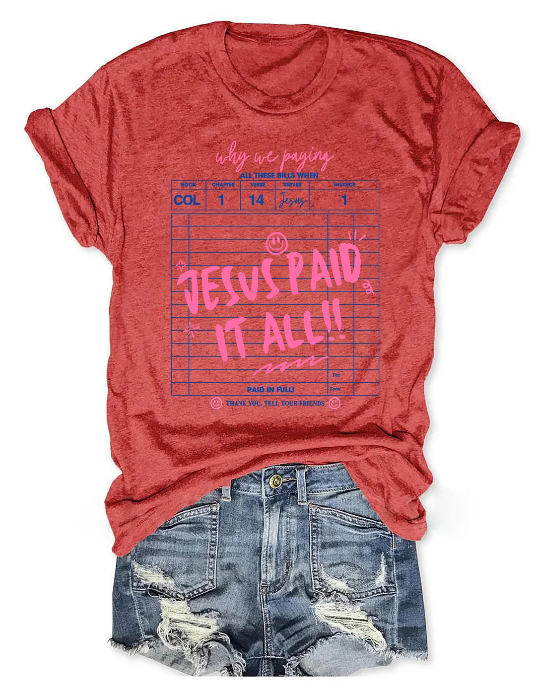 Jesus Paid It All T-shirt
