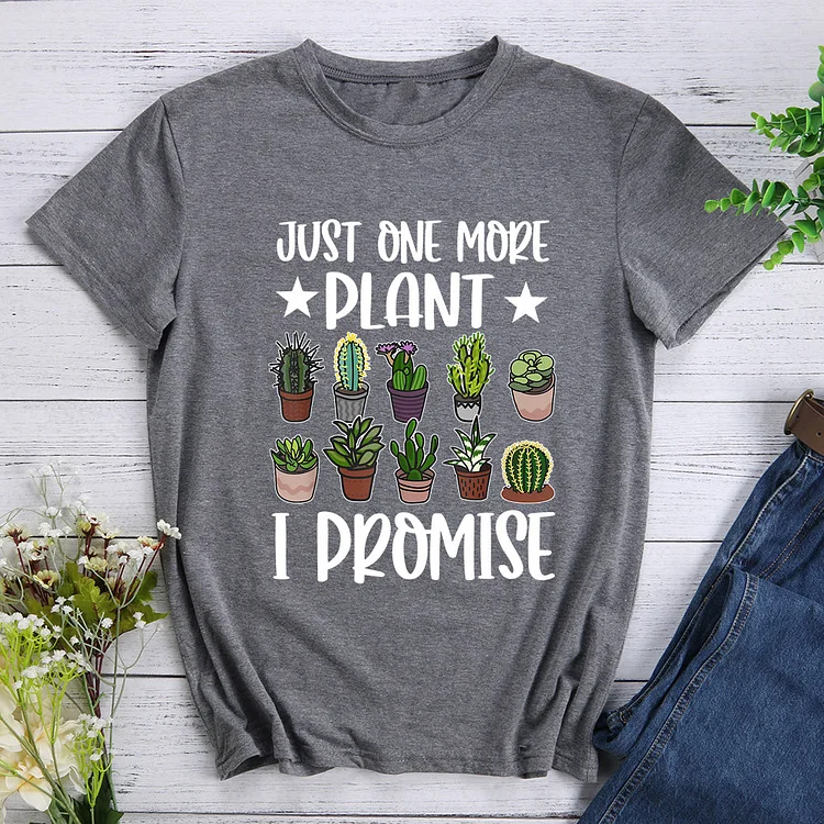 ANB - Just One More Plant I Promise T-Shirt-012115