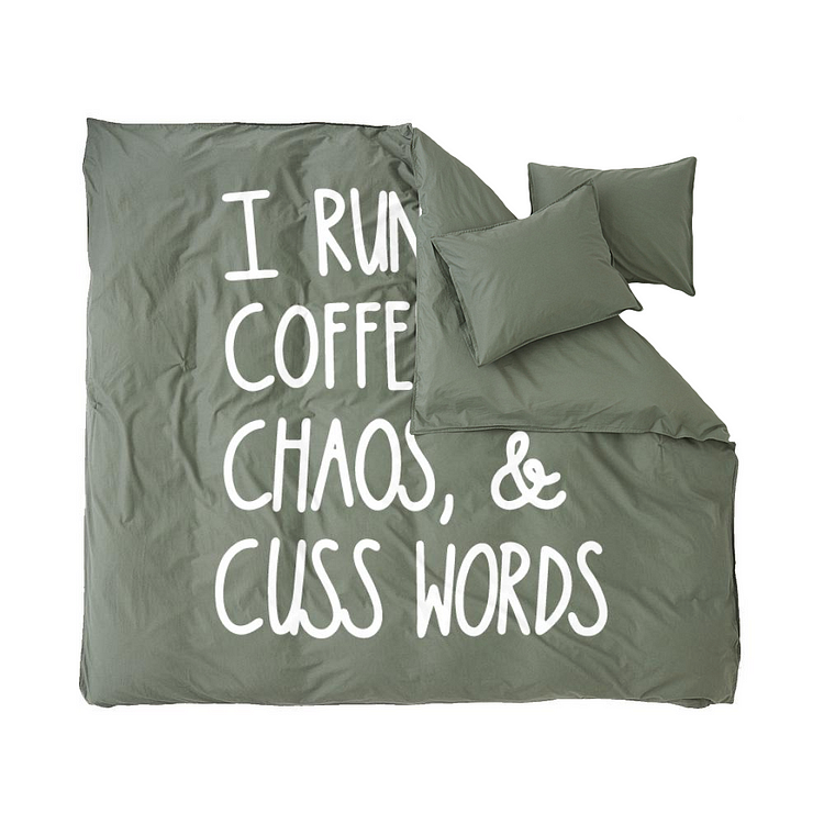 I Run On Coffee Chaos Cuss Words, Coffee Duvet Cover Set