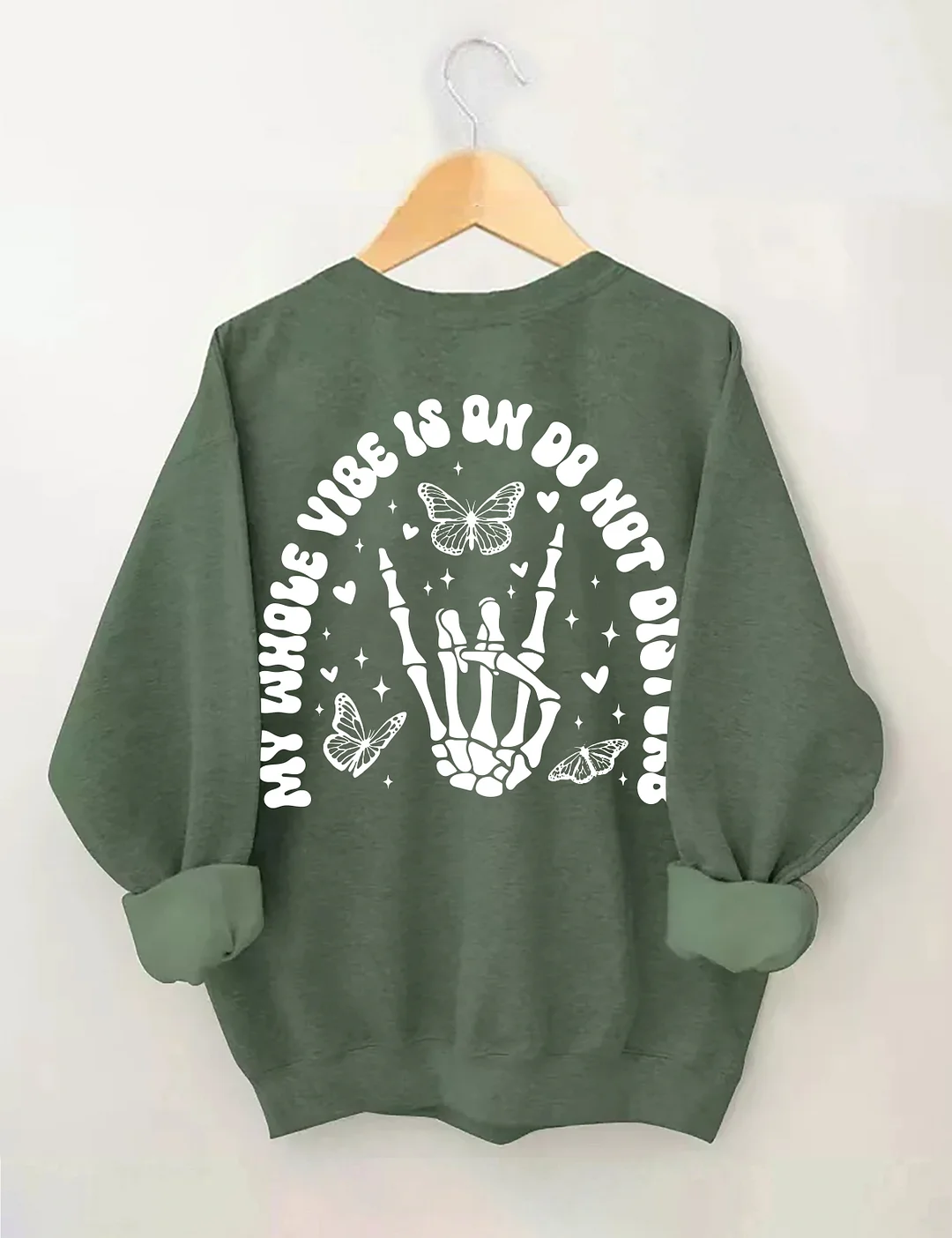 My Whole Vibe Is On Do Not Disturb Sweatshirt