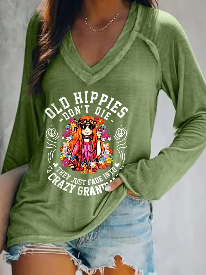 Women's Funny Old Hippies Don’t Die, They Just Fade Into Crazy Grandmas Long-Sleeve T-Shirt