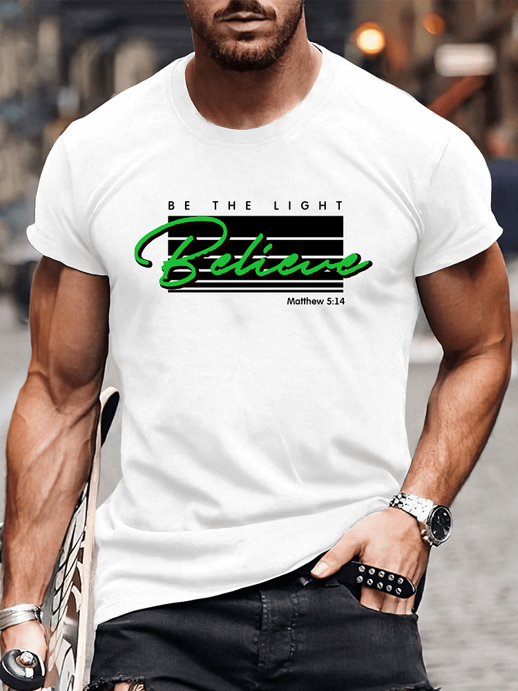 Matthew 5:14 - Be the Light Believe Men's T-Shirts