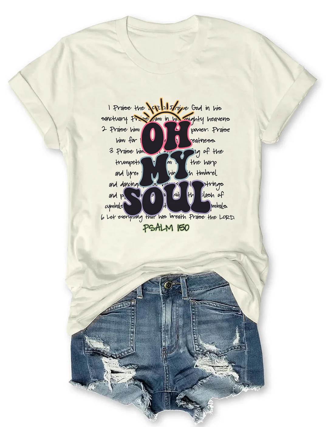 Praise the Lord T-Shirt