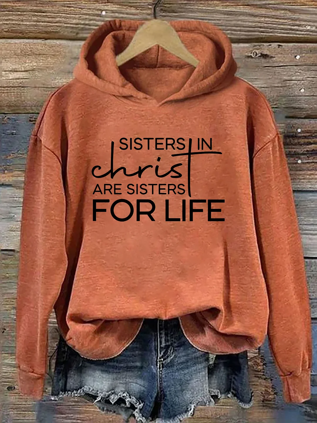 Sisters In Christ Are For Life Hoodie