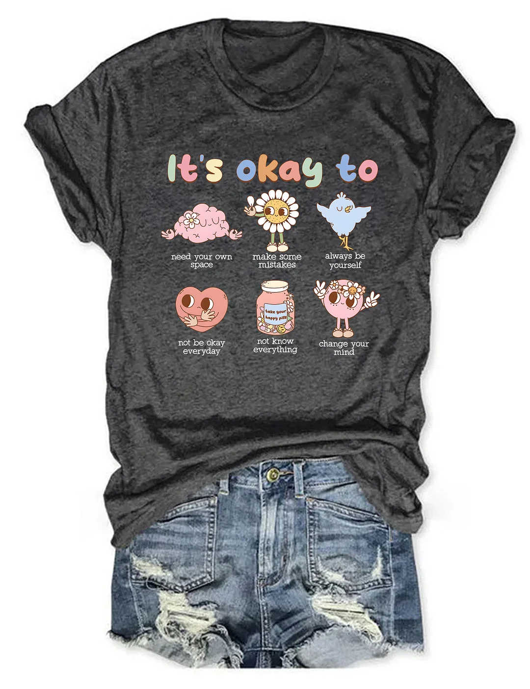 Its Okay To T-shirt