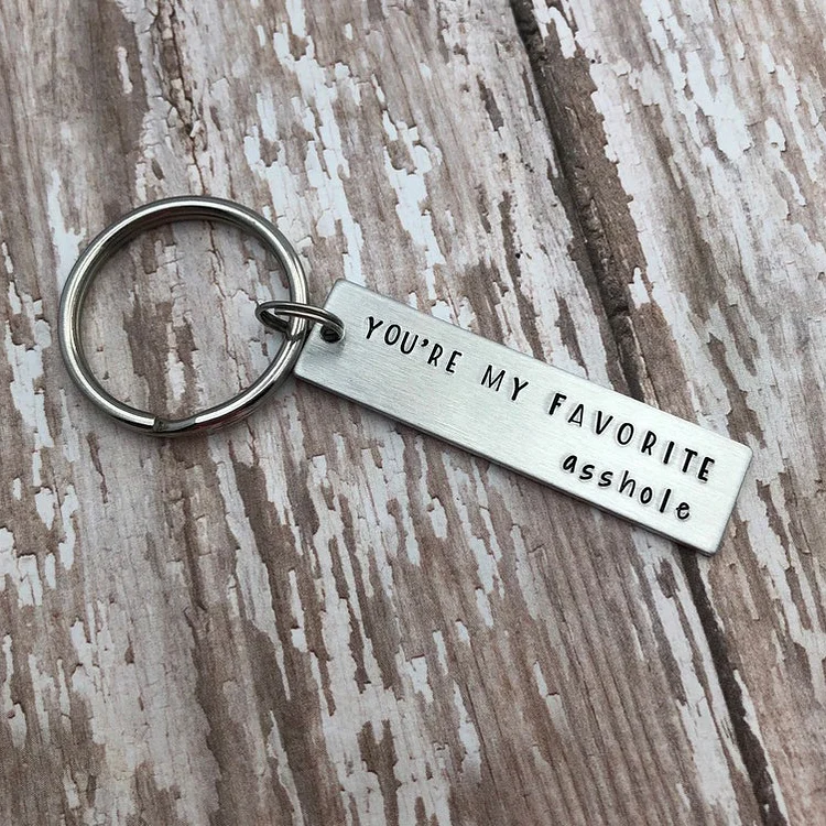 Valentine's Day Gifts You're My Favorite Asshole Keychain, Funny Keychain For Couple
