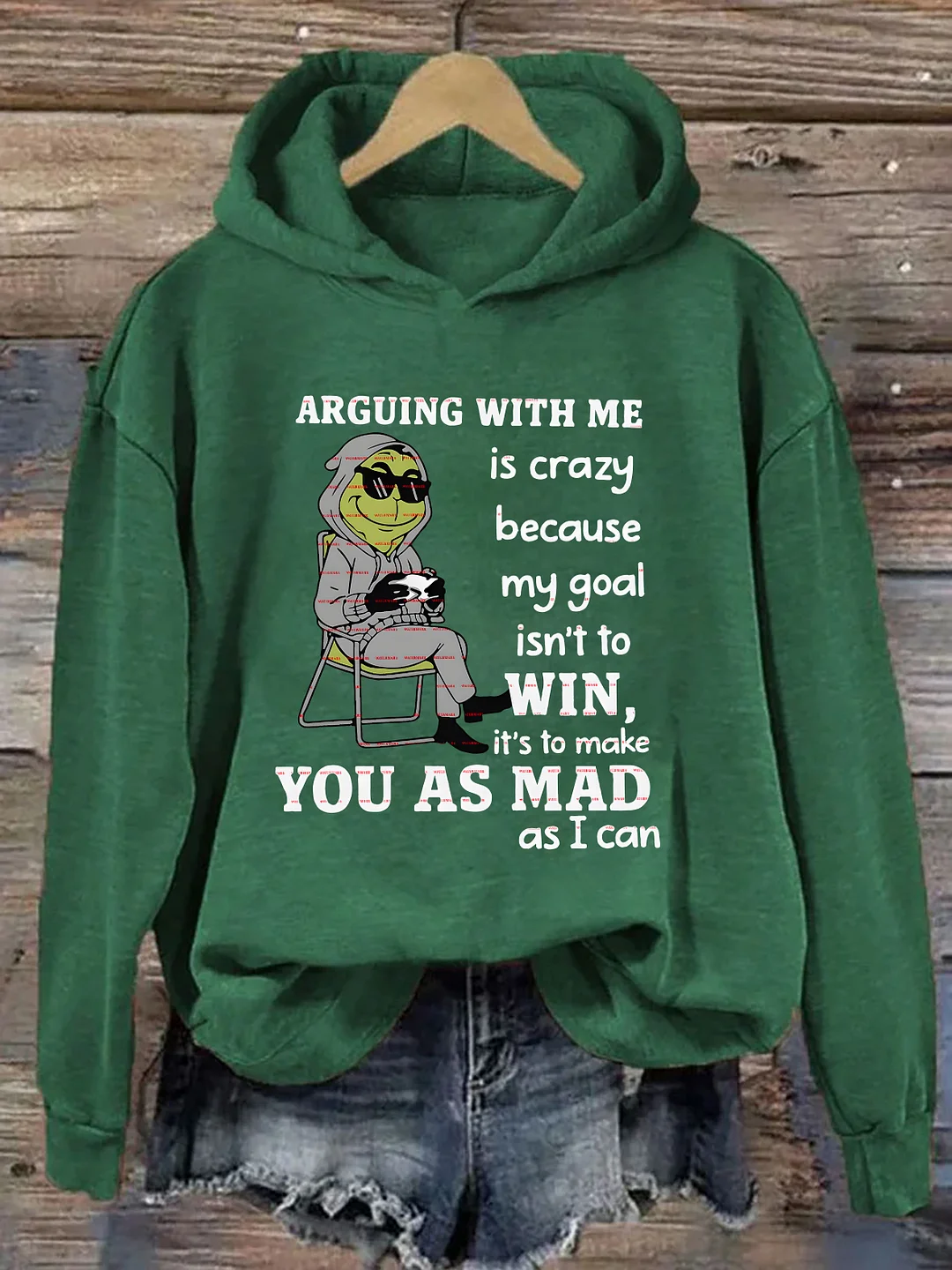 Funny Arguing My Goal Isn't To Win It&rsquo;s To Make You As Mad Hoodie