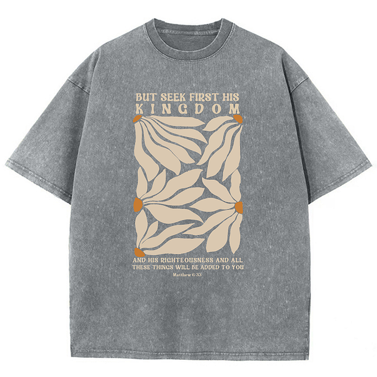 Utbros But Seek First His Kingdom Unisex Washed T-Shirt