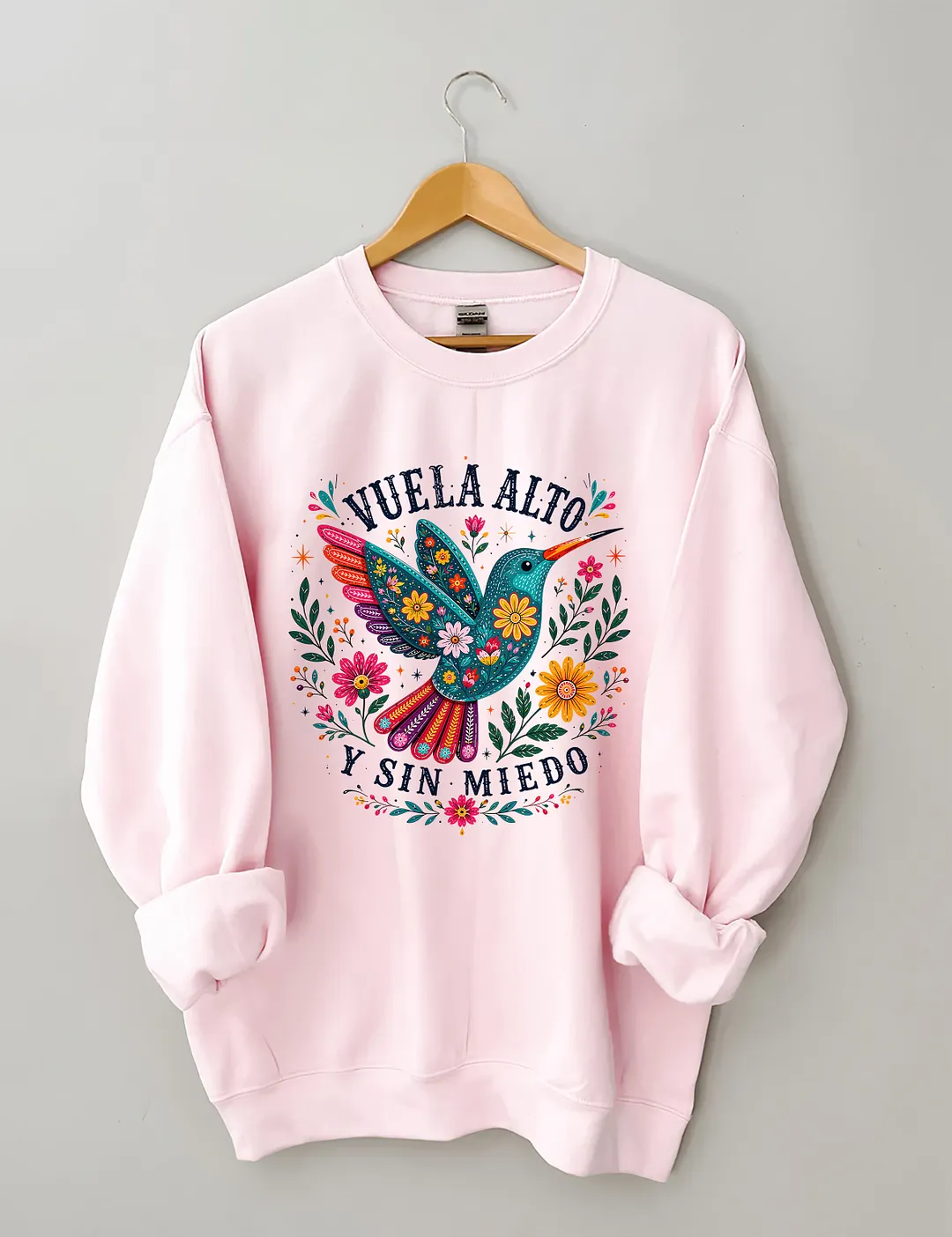 Vuela Alto Y Sin Miedo Hummingbird Floral Sweatshirt