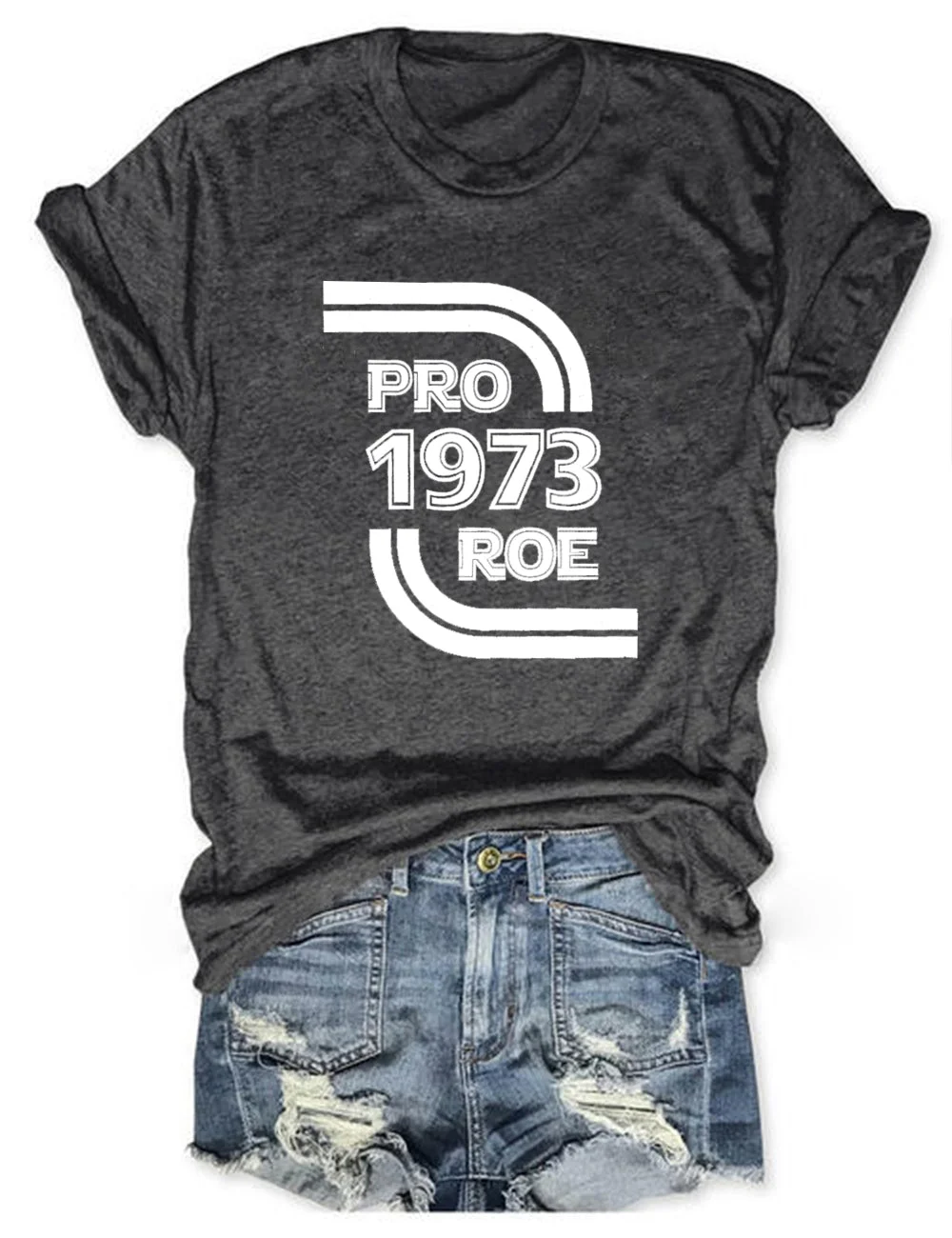 Pro Roe Pro-Choice Tee