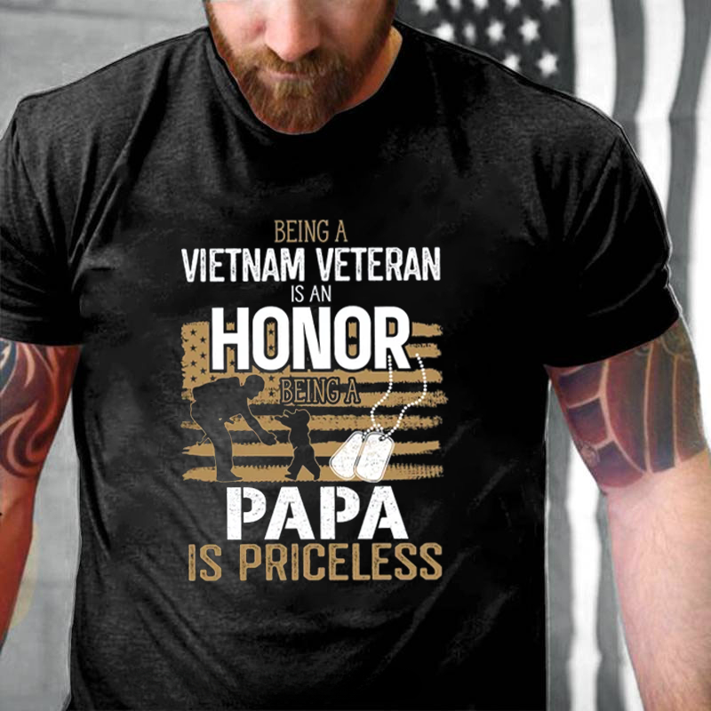 Being A Veteran Is An Honor Being A Papa Is Priceless T-Shirt ctolen