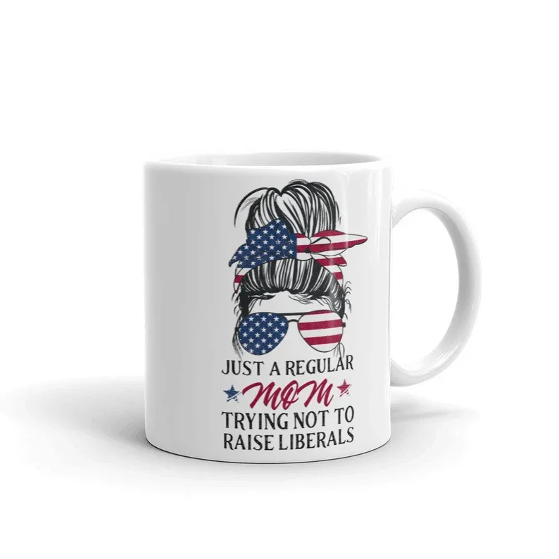 Just a Regular Mom Trying Not to Raise Liberals Mug, Republican Mom Gift, Conservative Mom Gift, Patriotic Mom Mug, Funny Mom Gift from Kids