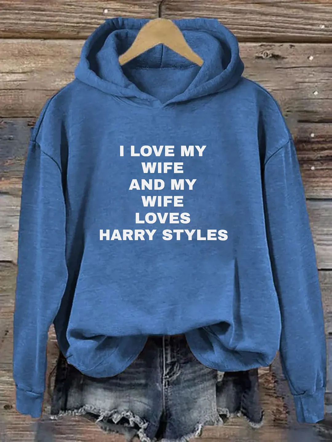 I Love My Wife And My Wife Loves Harry Styles Hoodie