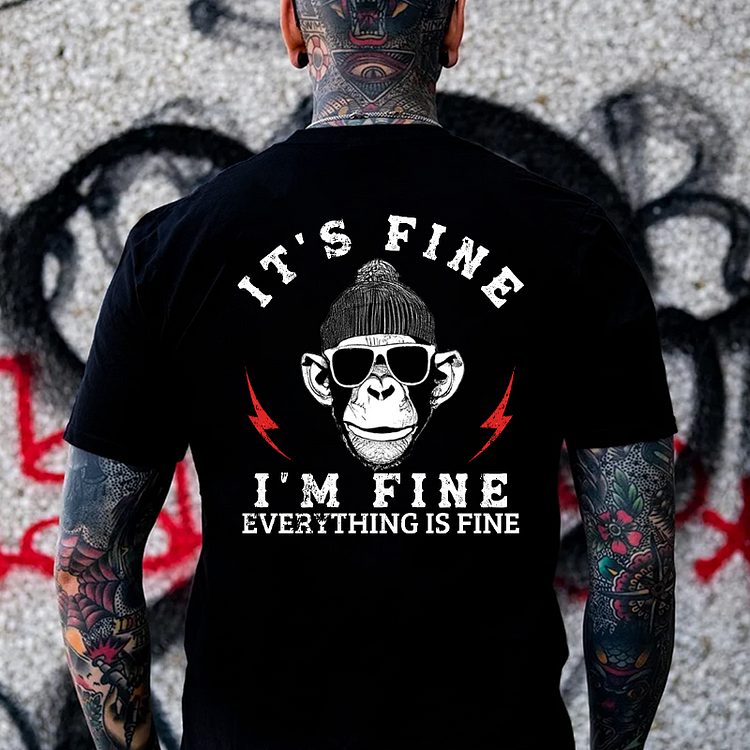 It's Fine I'm Fine Everything Is Fine T-shirt