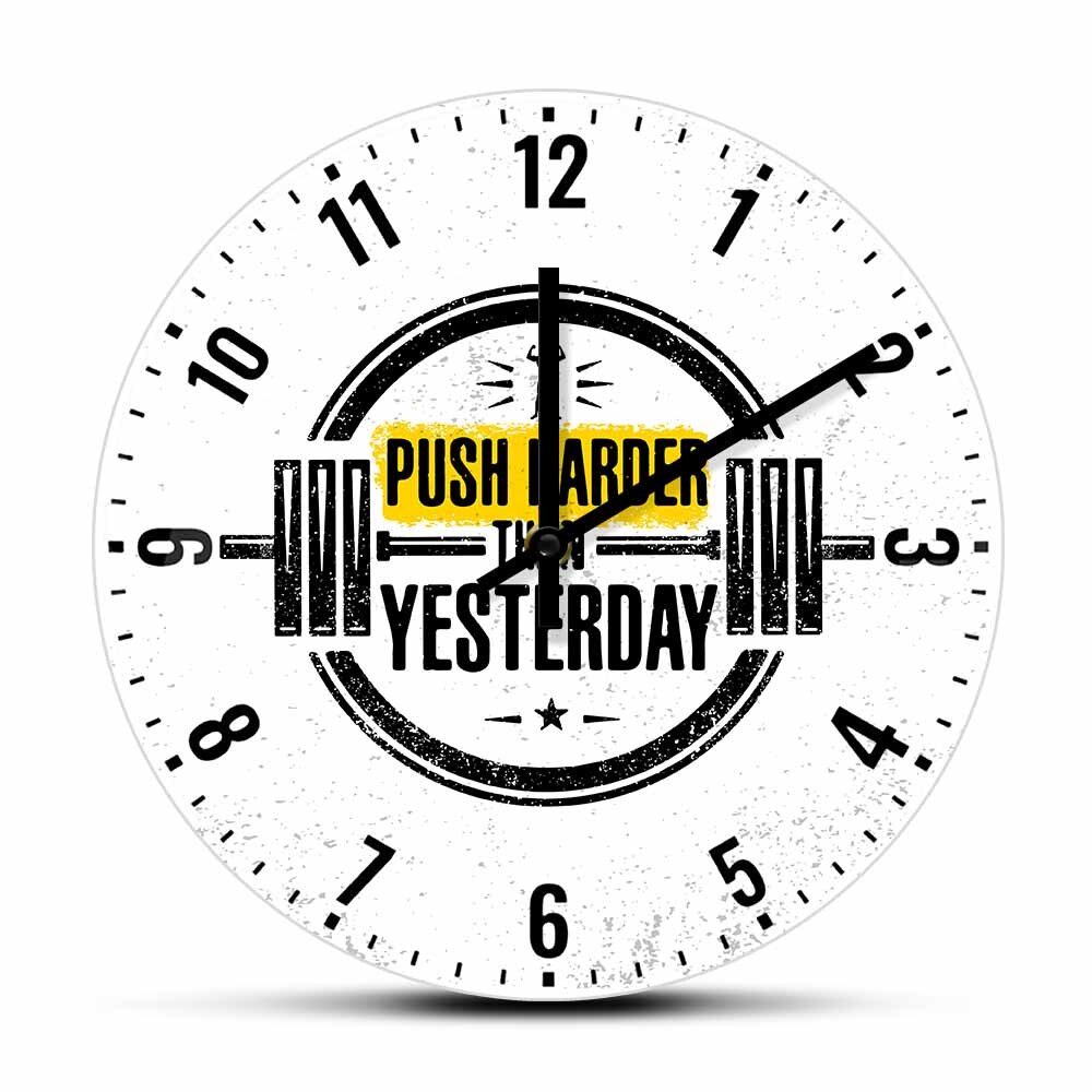 

Push Harder Than Yesterday - Frameless Acrylic Wall Clock, 501 Original