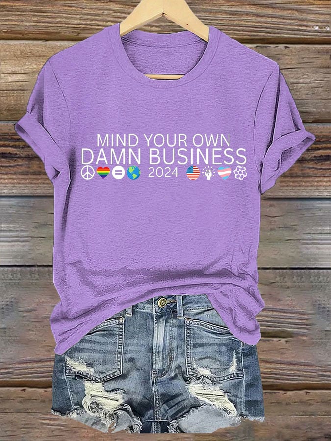 Women's 'Mind Your Own DAMN BUSINESS' Print T-Shirt