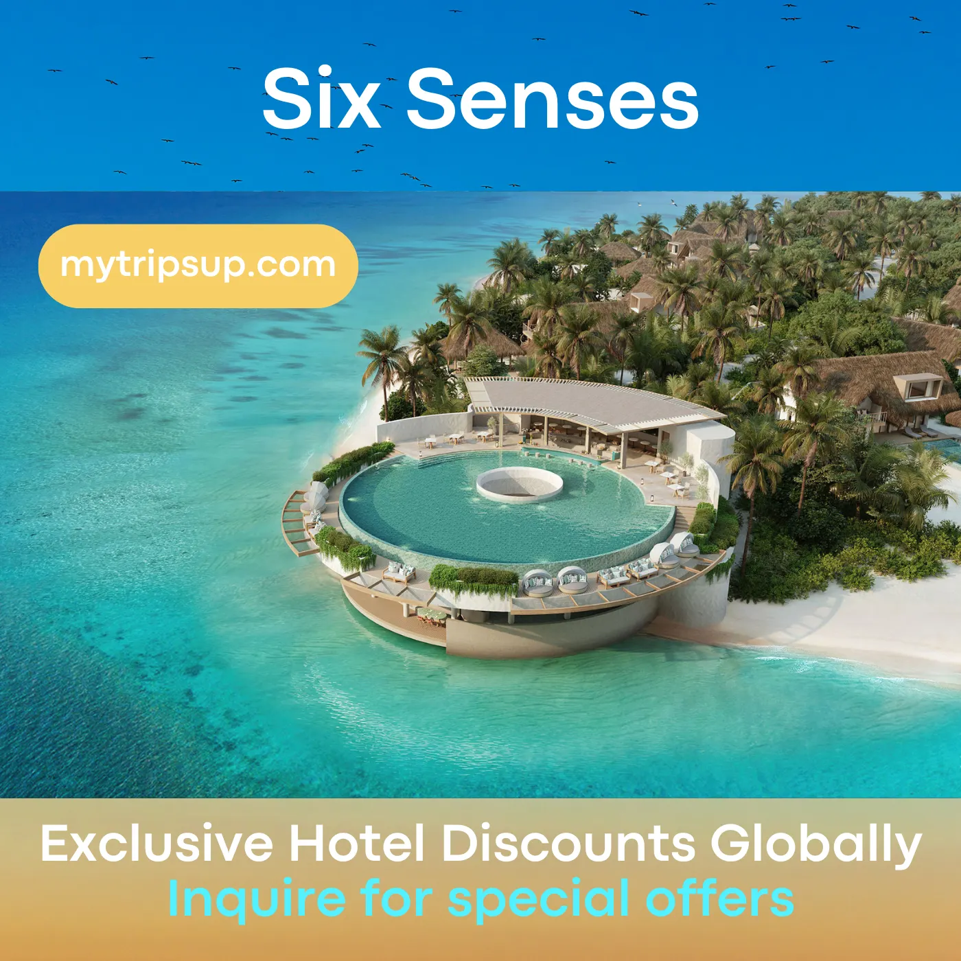 mytripsup Six Senses Reservation Discount