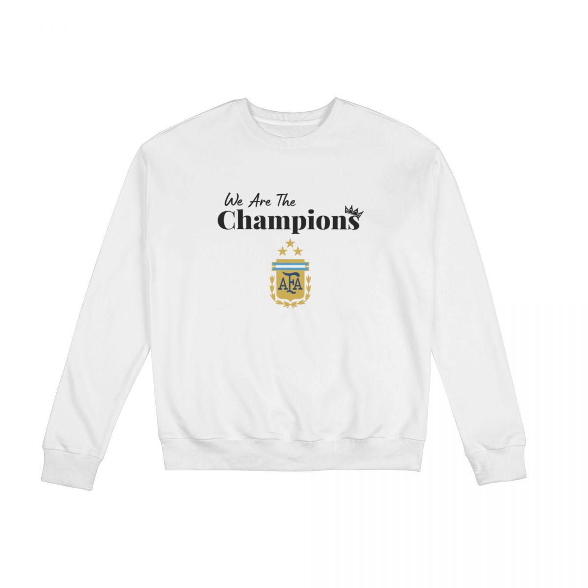 Argentina We Are The Champions Long Sleeve Sweatshirt