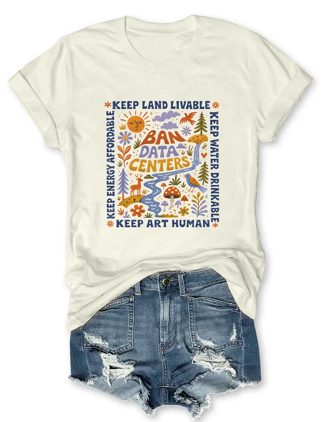 Keep Land Livable Keep Energy Affordable Keep Water Drinkable Keep Art Human T-shirt