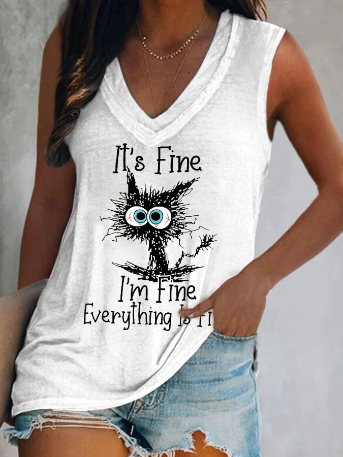Women's It's Fine I'm Fine Everything Is Fine Funny Cat Print Sleeveless Tee