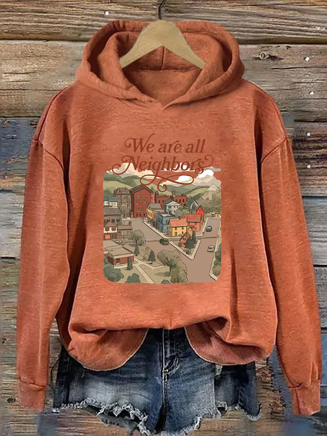 We Are All Neighbors Hoodie