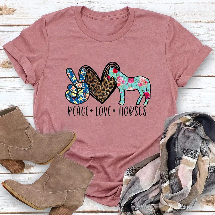 Peace Love Horses Round Neck T-shirt