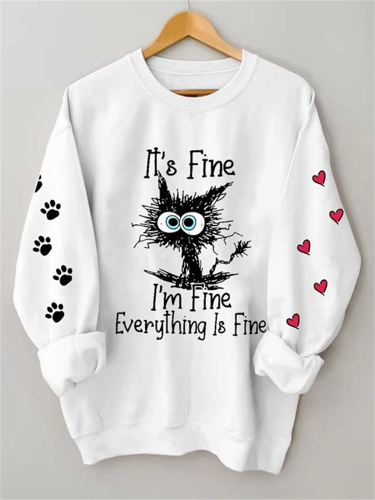 I'M Fine Everything Is Fine Cat Print Sweatshirt wearshes