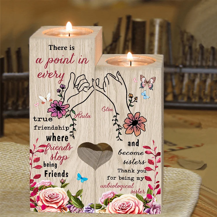 Personalized 2 Names To My Friend Flower Candlesticks-I Need To Say I Love You-Wooden Candle Holder For Bestie