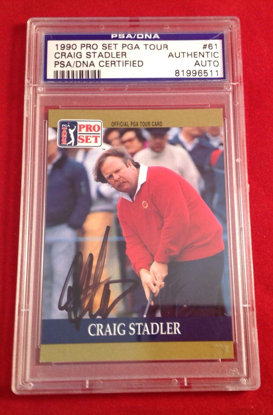 Craig Stadler Signed 1990 Pro Set Card Slabbed PSA/DNA #81996511