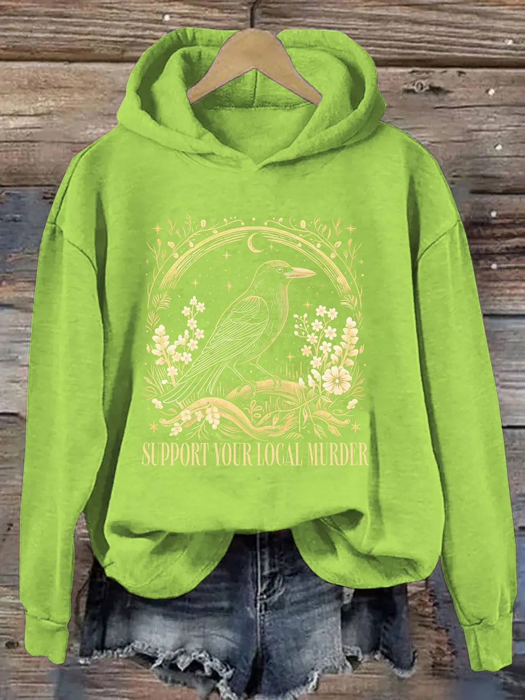 Support Your Local Murder Hoodie