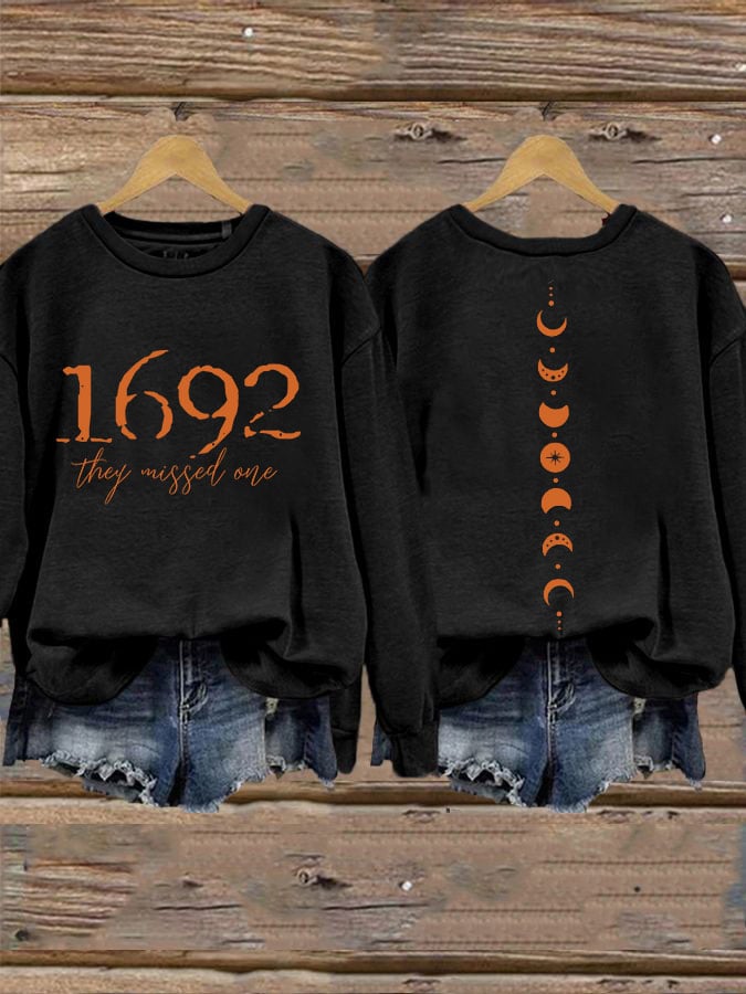 Women's 1692 They Missed One Salem Witch Sweatshirt