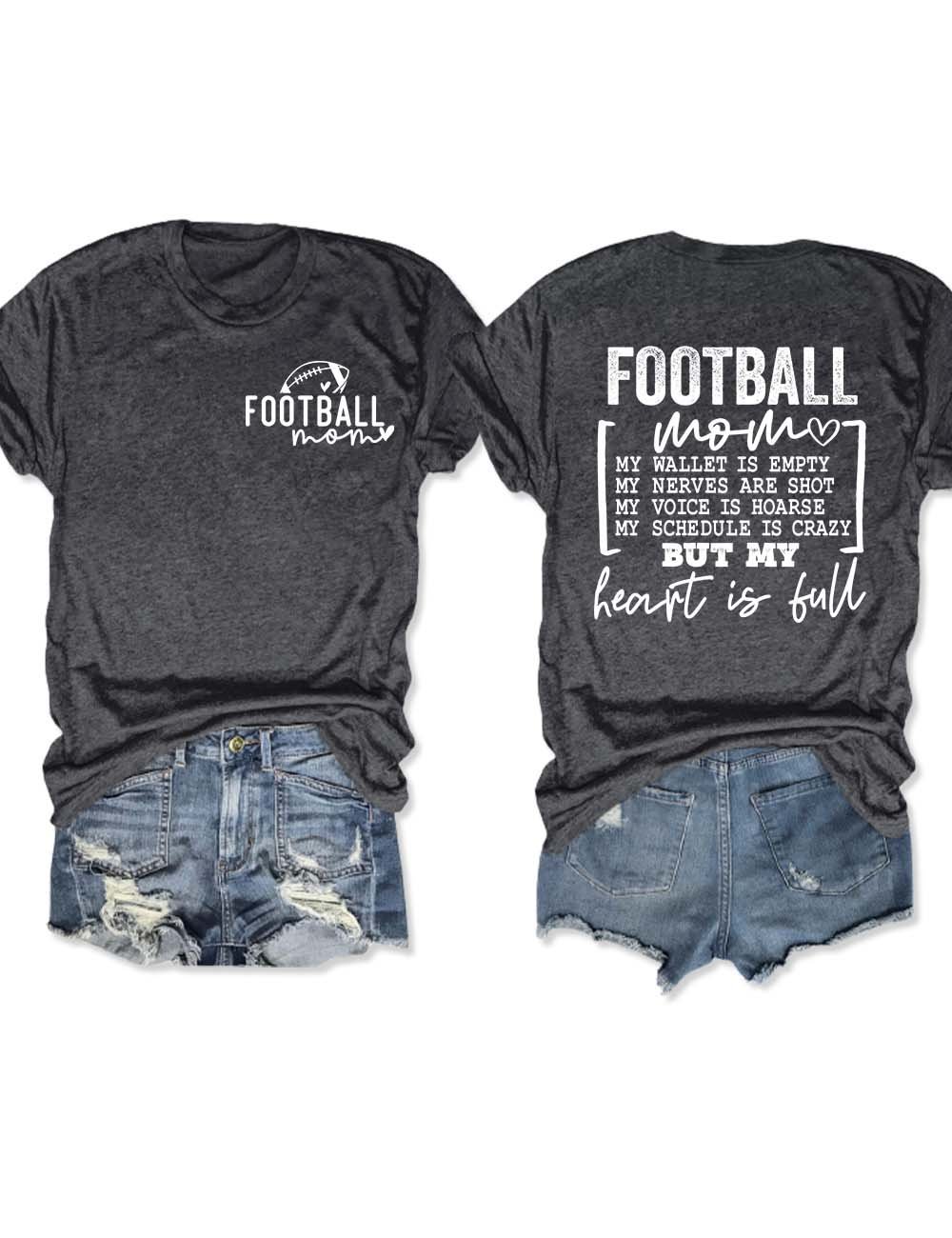 Football Mom Heart Is Full T-Shirt