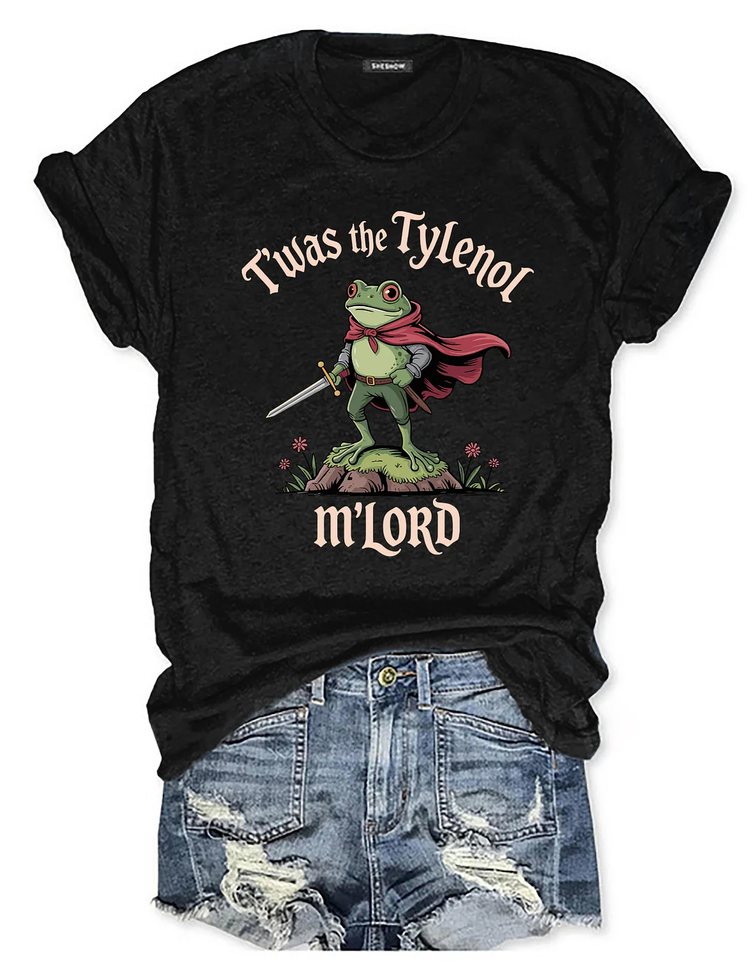Twas The Tylenol M'lord T-shirt