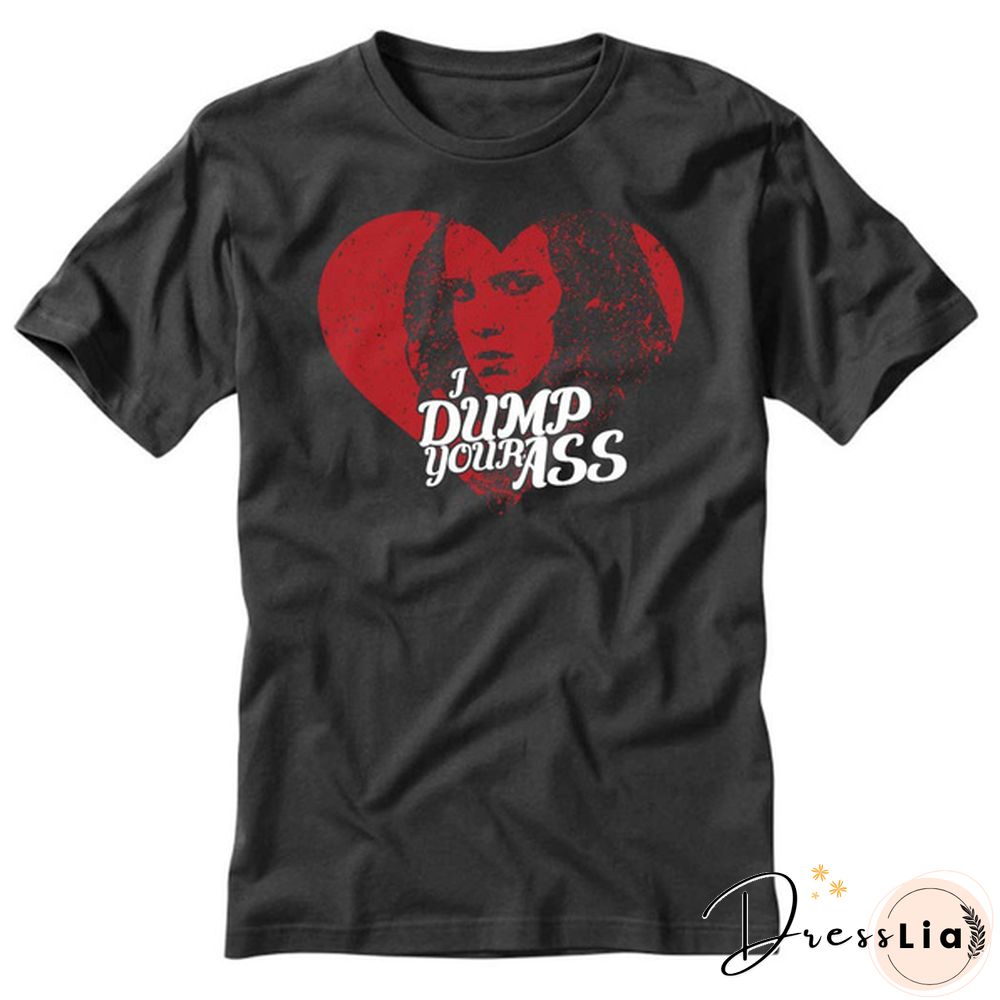 Stranger Things I Dump Your Ass Men's T Shirt