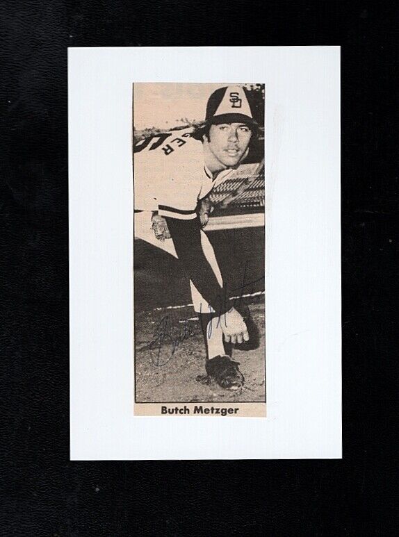 1974/76 BUTCH METZGER-SAN DIEGO PADRES AUTOGRAPHED Photo Poster painting ON 4X6 CARD