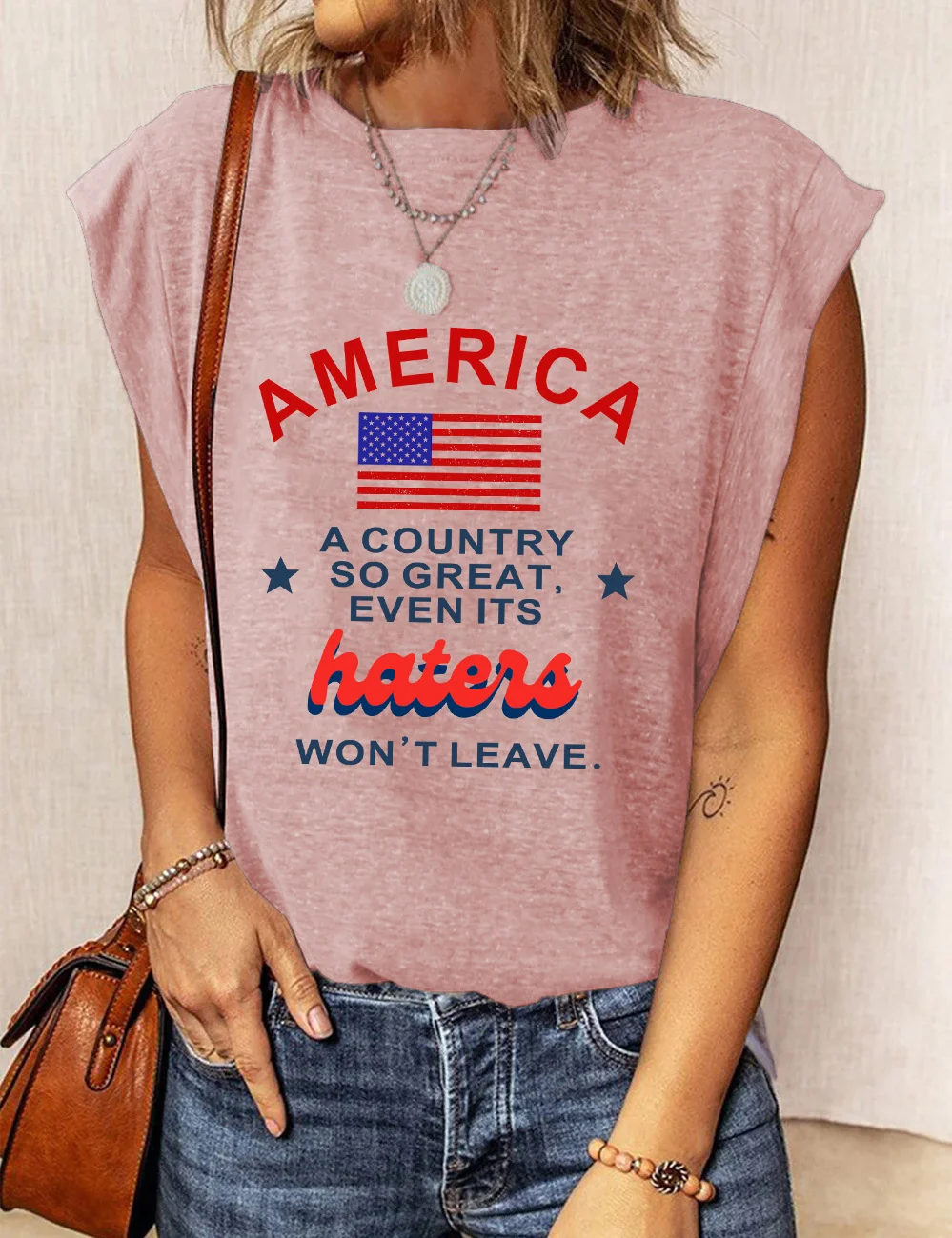 America A Country So Great Even Its Haters Won't Leave T-Shirt