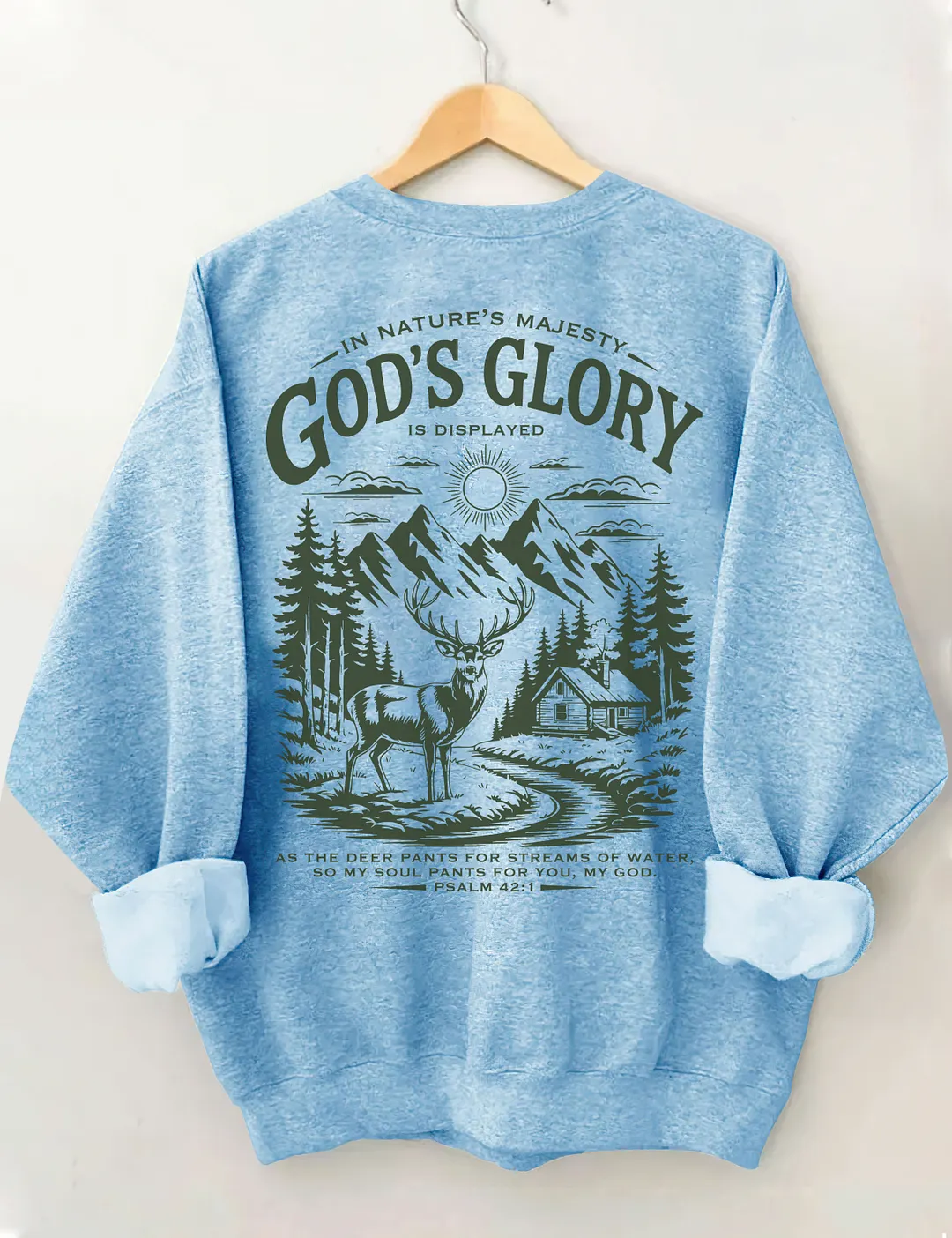 God&rsquo;s Glory Sweatshirt