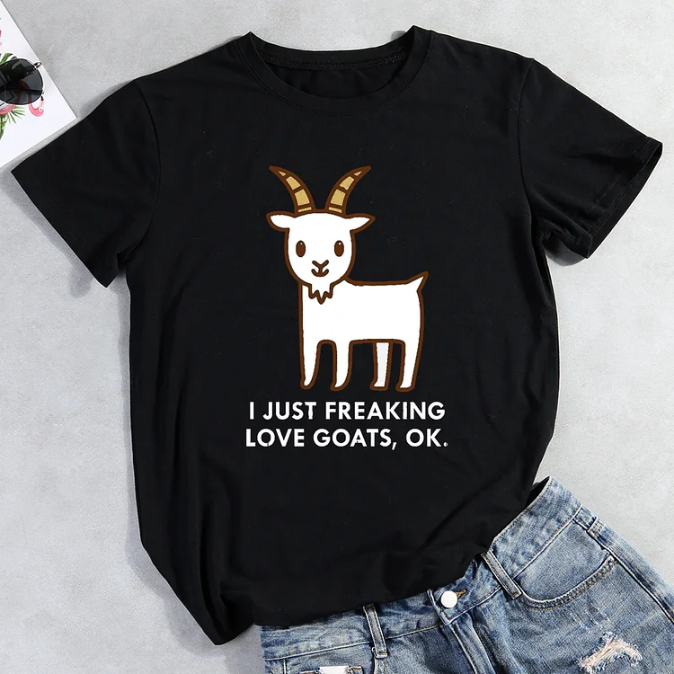 I Just Freaking Love Goats Okay T-Shirt Tee-Annaletters