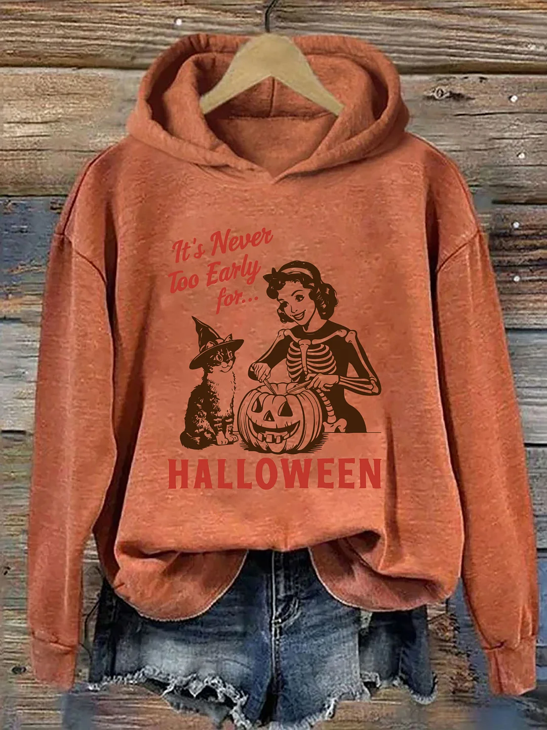 It's Never Too Early For Halloween Hoodie