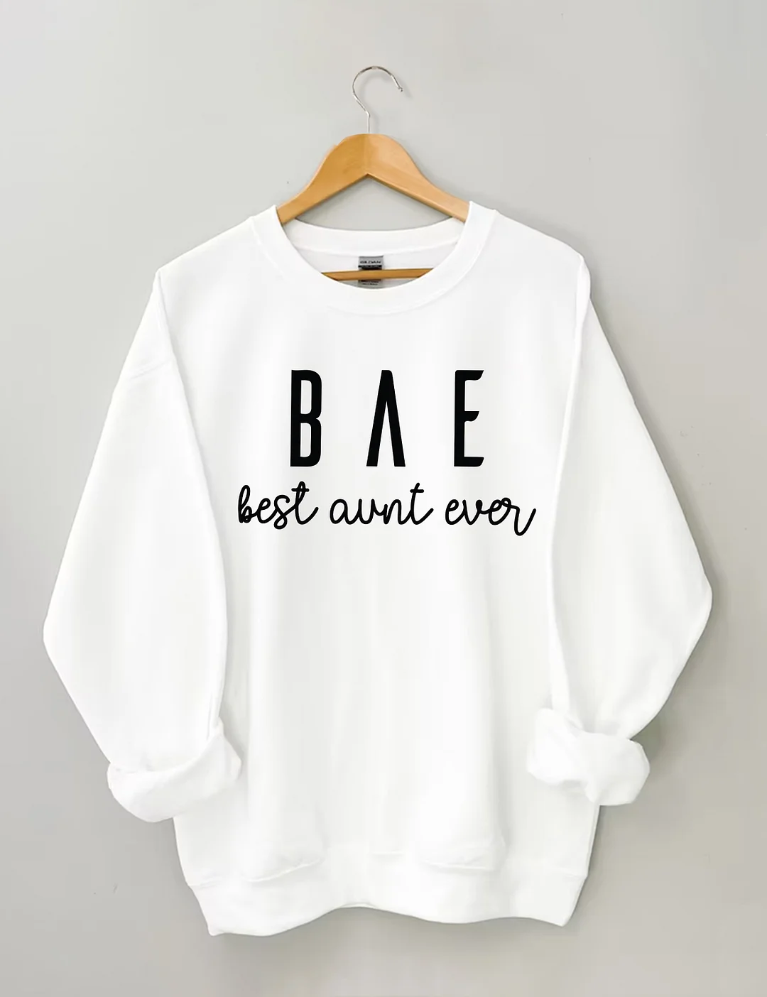 Best Aunt Ever Sweatshirt