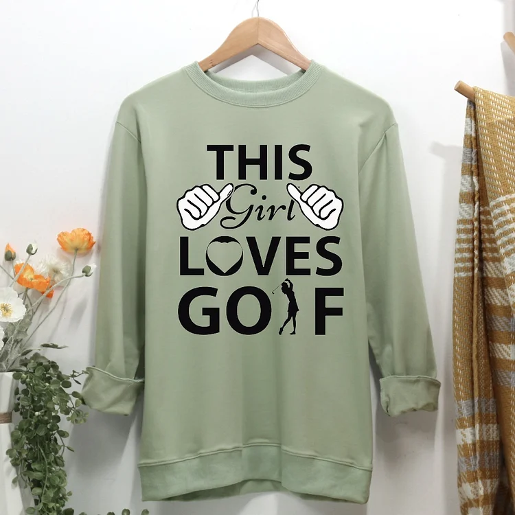 This Girl Loves Golf Women Casual Sweatshirt