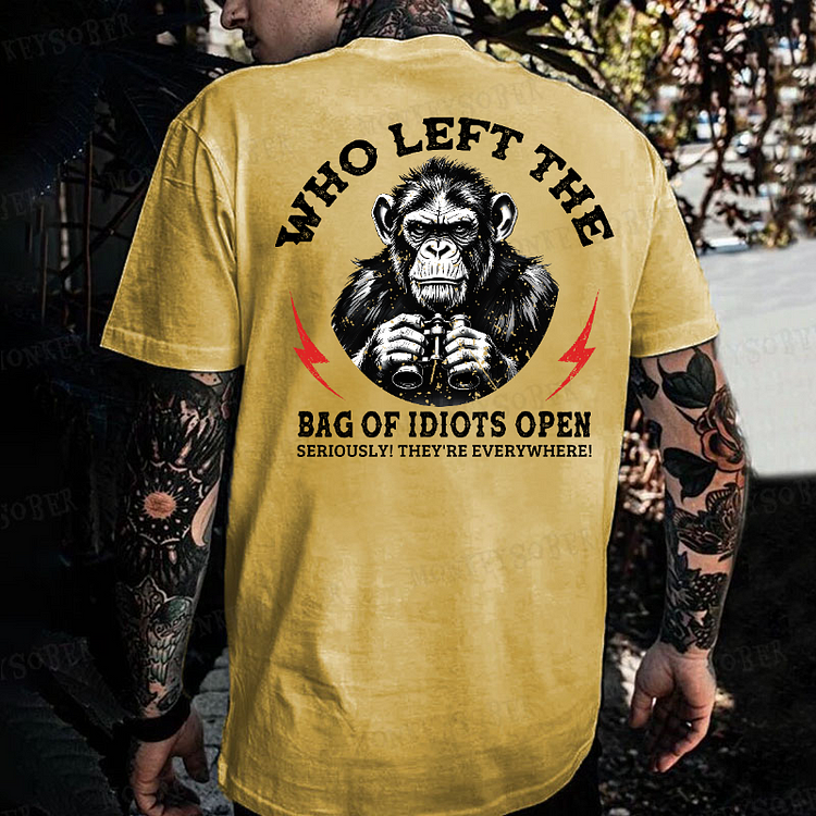 Who Left The Bag Of Idiots Open?  Monkey T-shirt